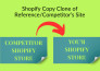 upgrade shopify theme, copy clone website or shopify store